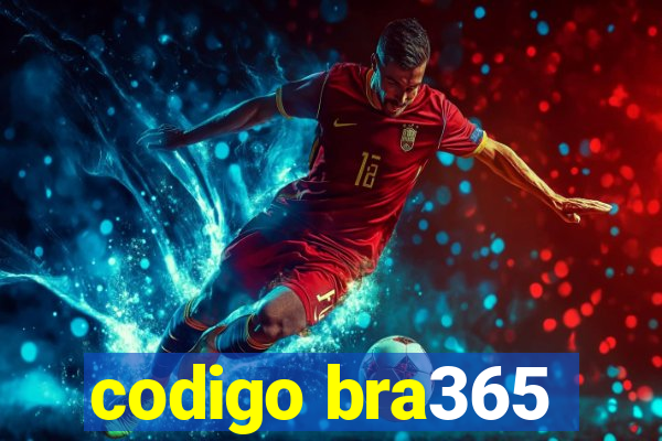 codigo bra365